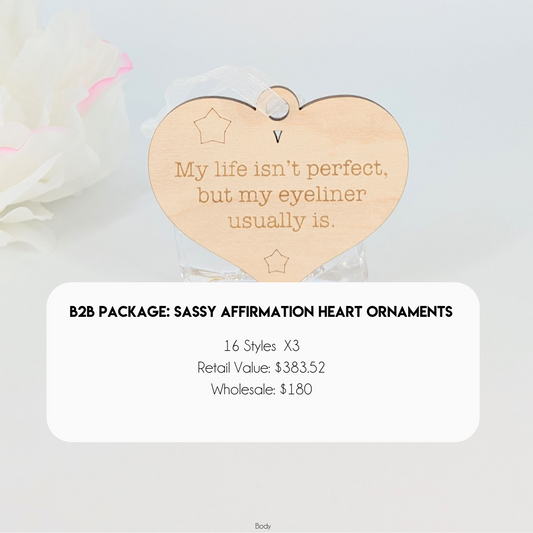 B2B: Sassy Affirmation Heart Ornaments (Set of 16)